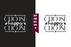 Choose Happy Svg, Motivation Svg Designs Product Image 1