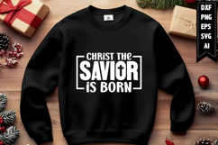 Christ the Savior is Born Svg, Christmas Svg, Xmas Svg Product Image 1