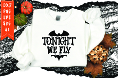 Tonight we fly Svg, Halloween Svg, Funny Ghost Svg Product Image 1
