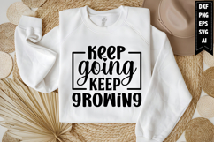 Keep going keep growing Svg, Motivation Svg Product Image 1