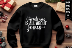 Christmas is All About Jesus Svg, Christmas Svg, Xmas Svg Product Image 1
