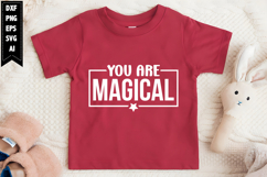 You Are Magical Svg, Motivation Svg Designs Product Image 1