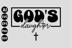 God&#039;s Daughter Svg, God Svg, Bible Svg Product Image 1