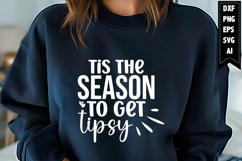 Tis the Season to Get Tipsy Svg, Wine Svg Designs Product Image 1