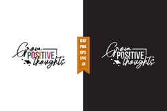 Grow Positive Thoughts Svg, Motivation Svg Designs Product Image 1