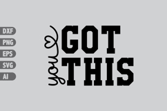 You Got This Svg, Inspiration Svg Designs Product Image 1