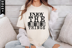 enjoy the little things Svg, Motivation Svg Designs Product Image 1