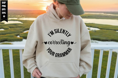 I'm silently correcting your grammar Svg, Sarcastic Svg Product Image 1