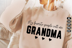 My favorite people call me Grandma Svg Design Product Image 2