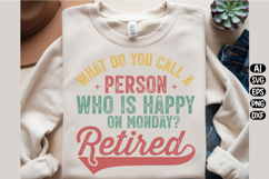 Retirement Quotes Sayings Svg Design Product Image 2