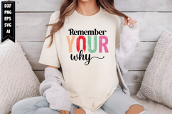 Remember Your Why Svg, Motivation Svg Designs Product Image 1