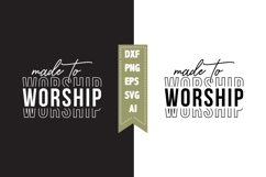 Made to worship Svg, Christian Svg Designs Product Image 1