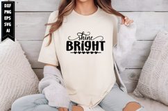 Shine Bright Svg, Inspirational Svg Designs Product Image 1