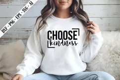 Choose Kindness Svg, Motivation Svg Designs Product Image 1