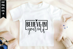 Believe In Yourself Svg, Motivation Svg Design Product Image 1