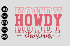 Howdy Christmas Svg, Funny Christmas Svg Product Image 1