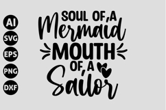 Soul Of a Mermaid Mouth of a Sailor Svg, Funny Sarcastic Svg Product Image 1
