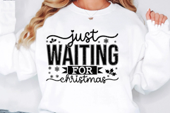 Just Waiting for Christmas Svg Cut Files Creative Art Product Image 2
