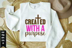 Created with a Purpose Svg, Religious Svg, Jesus God Svg Product Image 1