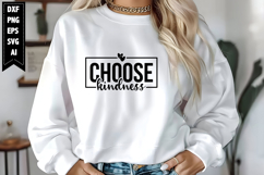 Choose Kindness Svg, Motivation Svg Designs Product Image 1