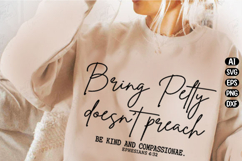 Being Petty Doesn’t Preach Jesus Svg Design Product Image 2