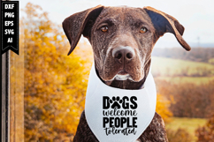 Dogs Welcome People Tolerated Svg, Dog Lover Svg Product Image 1