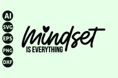 Mindset is Everything Svg, Motivation Svg Product Image 1