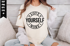 Love Yourself More Svg, Motivation Svg Designs Product Image 1