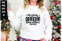 Christmas crew making memories together Svg, Christmas Svg Product Image 1