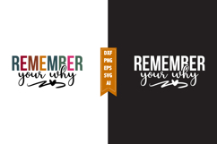 Remember Your Why Svg, Motivation Svg Designs Product Image 1