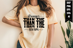 Stronger Than the Storm Svg, Motivation Svg Designs Product Image 1