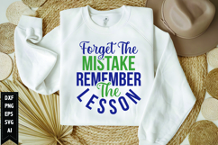 Forget The Mistake Remember The Lesson Svg, Motivation Svg Product Image 1