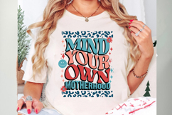 Mind Your Own Motherhood Svg Cut Files Creative Art Product Image 2