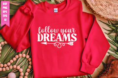 Follow Your Dreams Svg, Motivation Svg Designs Product Image 1