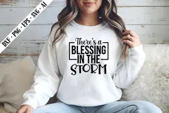 There's a Blessing in the Storm Svg, Inspirational Svg Product Image 2