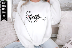 Hello Valentine Svg, Valentine Shirt Designs Product Image 1