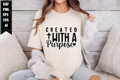 Created With A Purpose Svg, Religious Svg, Jesus God Svg Product Image 1