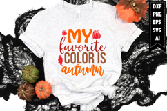 My Favorite Color is Autumn Svg, Autumn Svg, Fall Svg Design Product Image 1