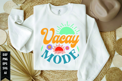 vacay mode Svg, Family Vacation Svg, Summertime Svg Product Image 1