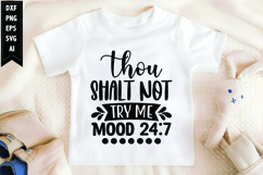 thou shalt not try me Mood Svg, Sarcastic Svg Designs Product Image 1