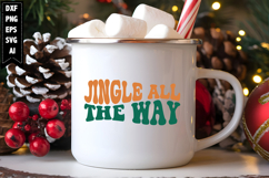 jingle all the way Svg, Christmas Svg, Xmas Svg Product Image 1