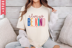 Always Be Kind Svg, Motivation Svg Designs Product Image 1