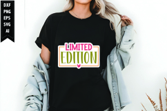 Limited Edition Svg, Motivation Svg Design Product Image 1