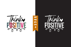 Think Positive Svg, Motivation Svg Designs Product Image 1