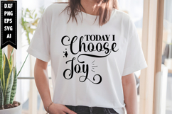 Today I Choose Joy Svg, Motivation Svg Designs Product Image 1