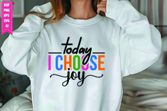 Today I Choose Joy Svg, Motivation Svg Designs Product Image 1