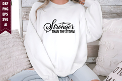 Stronger Than the Storm Svg, Motivation Svg Designs Product Image 1