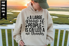 a large group of people is called a no thanks Svg Product Image 1