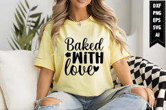 Baked with Love Svg, Kitchen Svg Designs Product Image 1