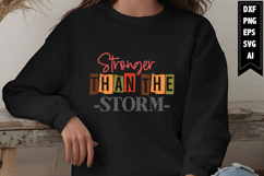 Stronger Than the Storm Svg, Motivation Svg Designs Product Image 1